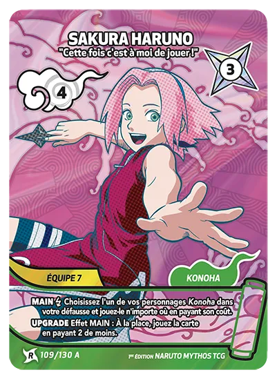 Sakura Haruno — Cette fois c'est à moi de jouer ! – KS-109-A – Naruto Mythos TCG Konoha Shidō Chapitre 1 FR
