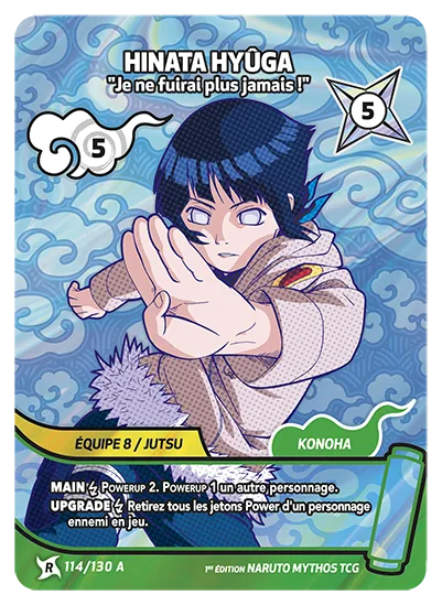 Hinata Hyûga — Je ne fuirai plus jamais ! – KS-114-A – Naruto Mythos TCG Konoha Shidō Chapitre 1 FR