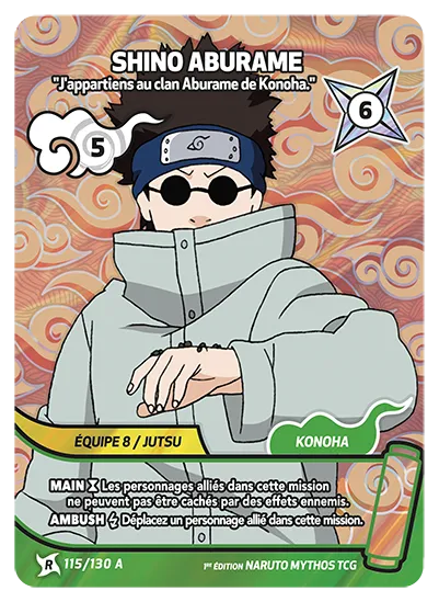 Shino Aburame — J'appartiens au clan Aburame de Konoha. – KS-115-A – Naruto Mythos TCG Konoha Shidō Chapitre 1 FR