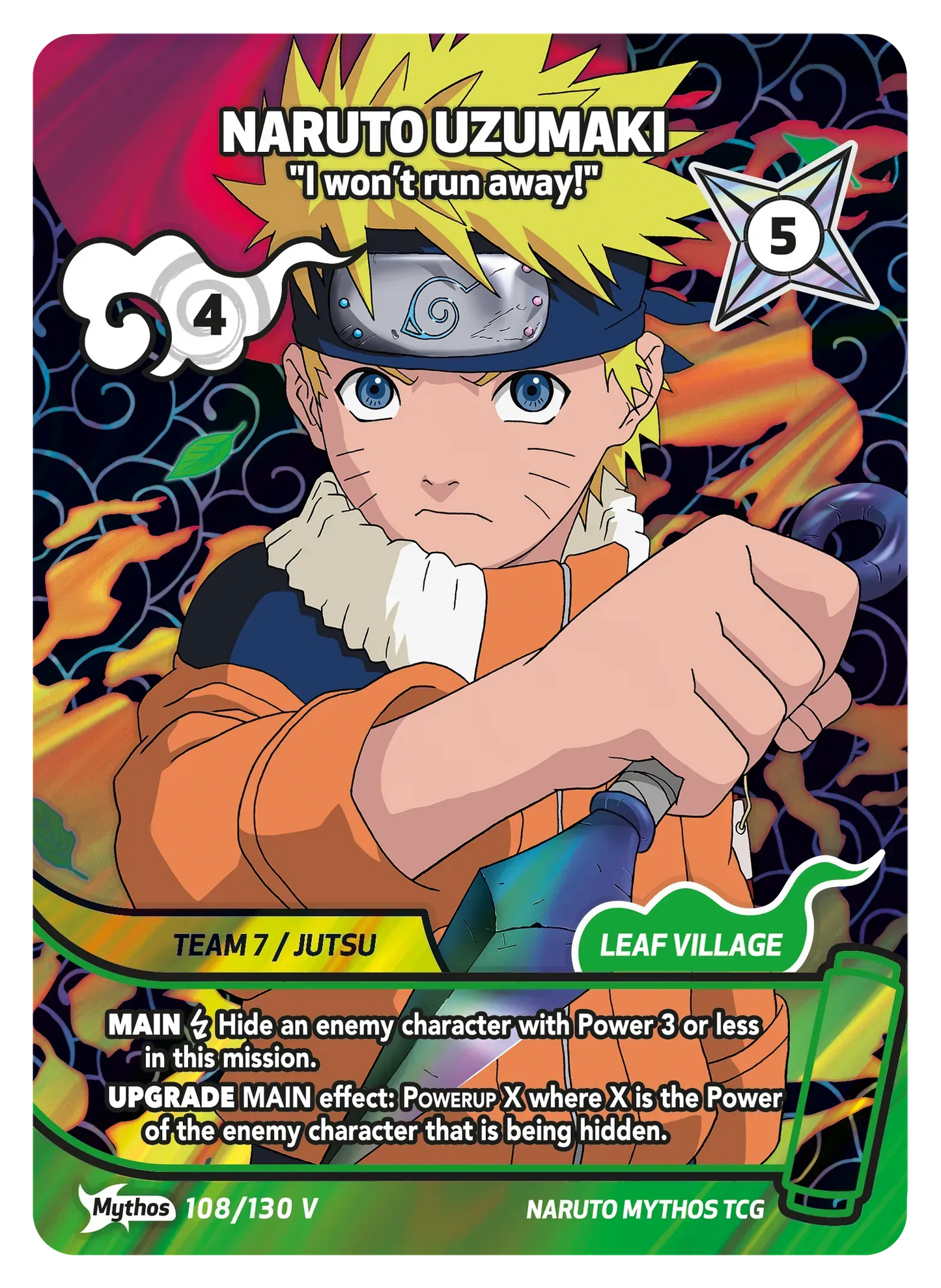 Naruto Mythos TCG – Naruto Uzumaki — "I won't run away!" – KS-108-V – Mythos – Konoha Shidō Série 1