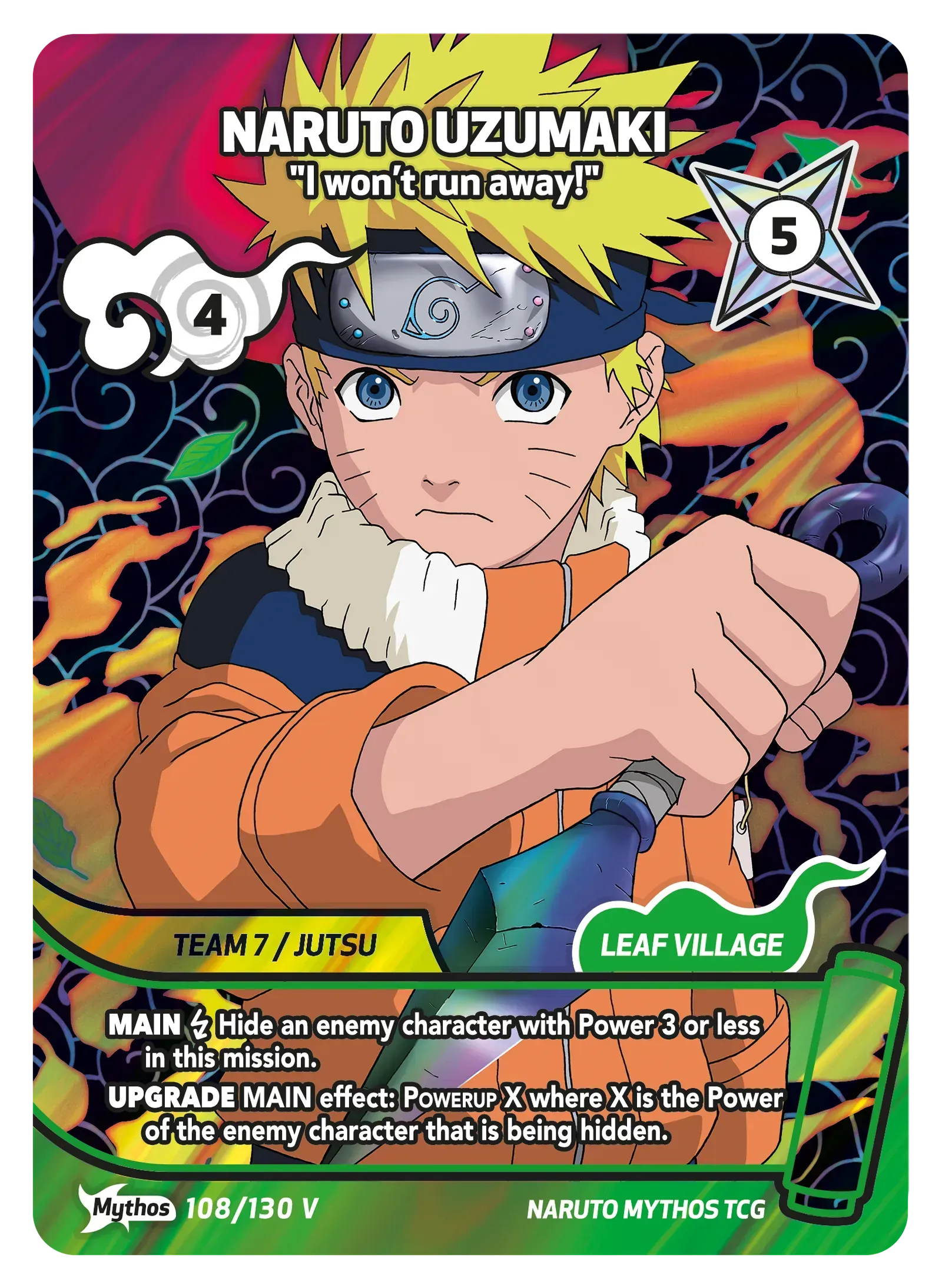 Naruto Mythos TCG – Naruto Uzumaki — "I won't run away!" – KS-108-V – Mythos – Konoha Shidō Série 1