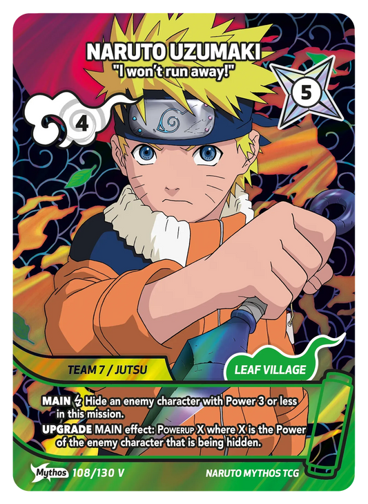 Naruto Mythos TCG – Naruto Uzumaki — "I won't run away!" – KS-108-V – Mythos – Konoha Shidō Série 1