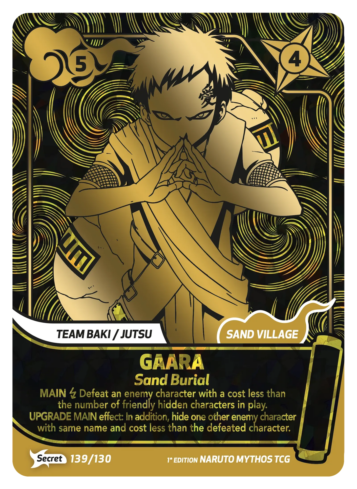 Naruto Mythos TCG – Gaara — Sand Burial – KS-139 – Secret – Konoha Shidō Série 1